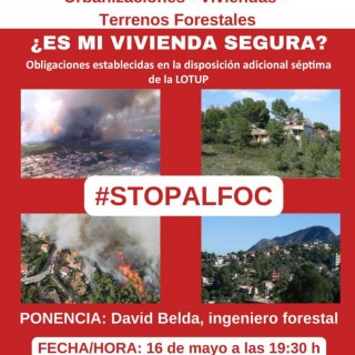 Jornadas prevención de incendios interfaz urbano-forestal. Urbanizaciones-Viviendas-Terrenos Forestales.